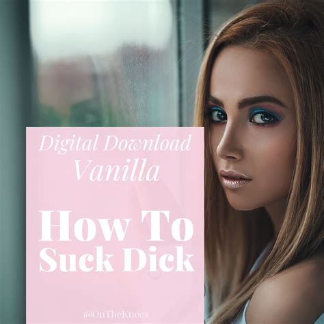 dick suck|The Single Life: A Womans Guide to the Perfect Blowjob